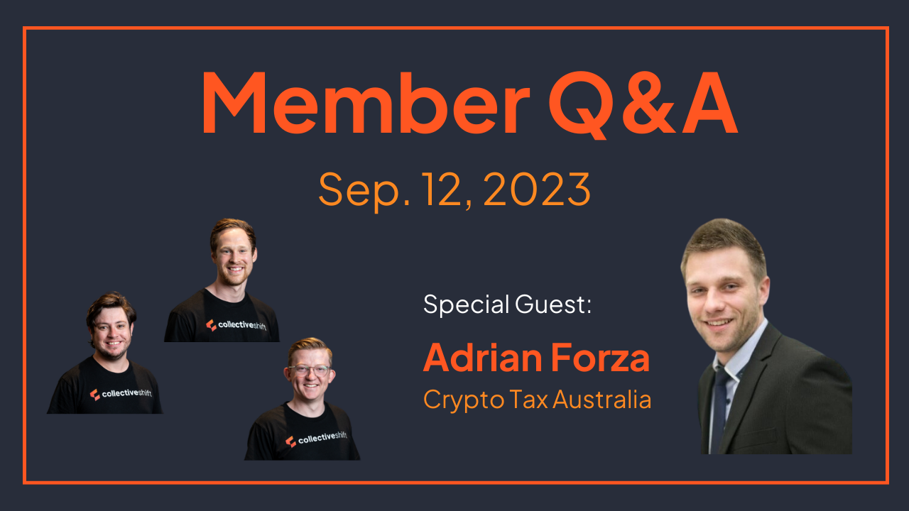 Tax Special With Adrian Forza (Crypto Tax Australia) – Collective Shift